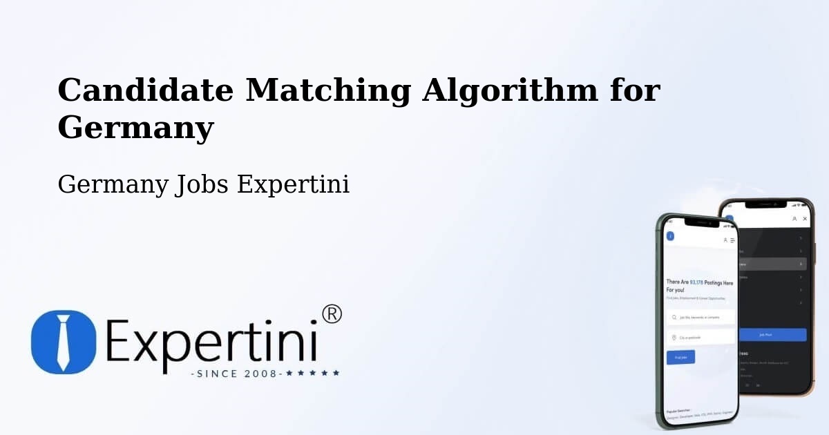 Candidate Matching Algorithm Overview – Körner - Germany Jobs Expertini