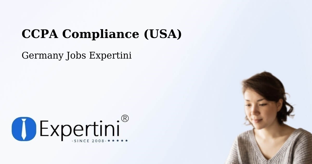 CCPA Privacy Rights & Compliance Notice – Körner - Germany Jobs Expertini