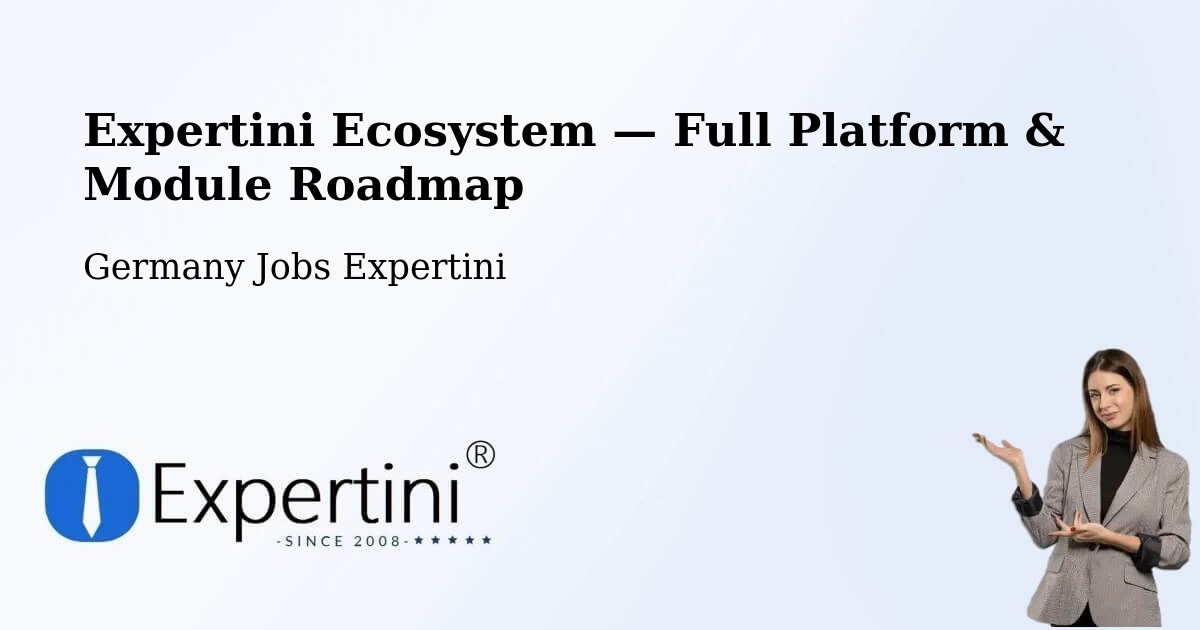 Expertini Ecosystem — Full Platform & Module Roadmap – Körner