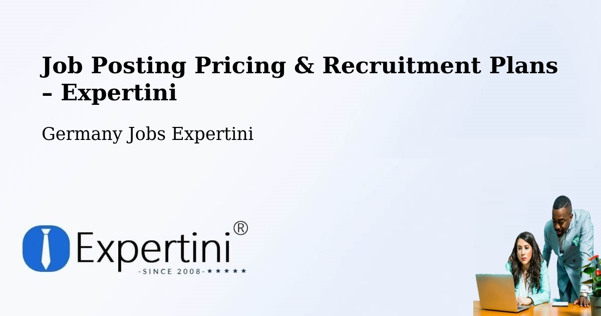 Job Posting Pricing & Recruitment Plans – Körner - Körner, Germany Jobs Expertini